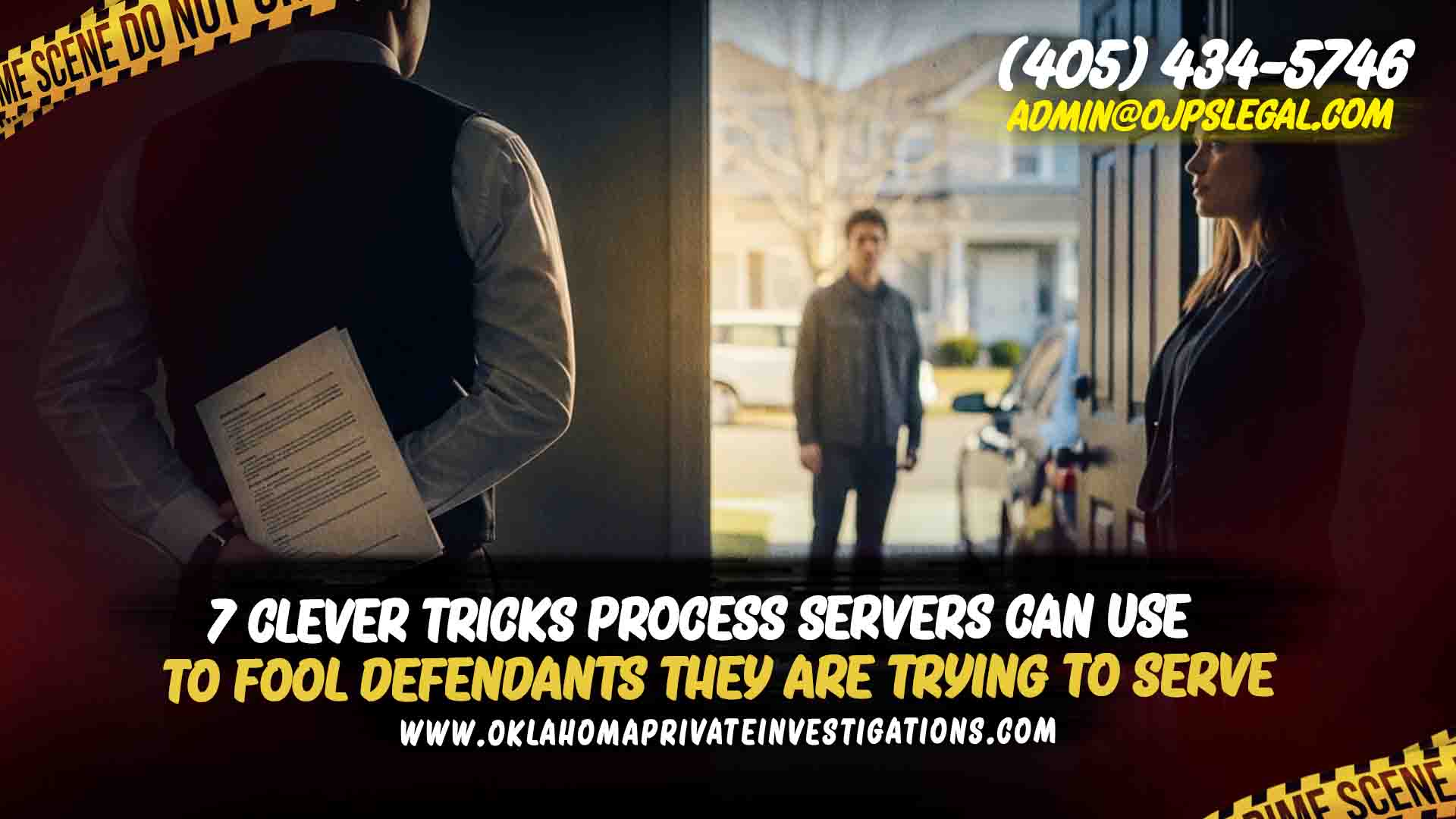 Clever Tricks Process Servers Can Use