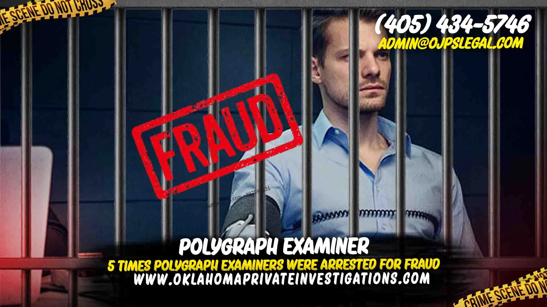 Polygraph Examiners Were Arrested for Fraud