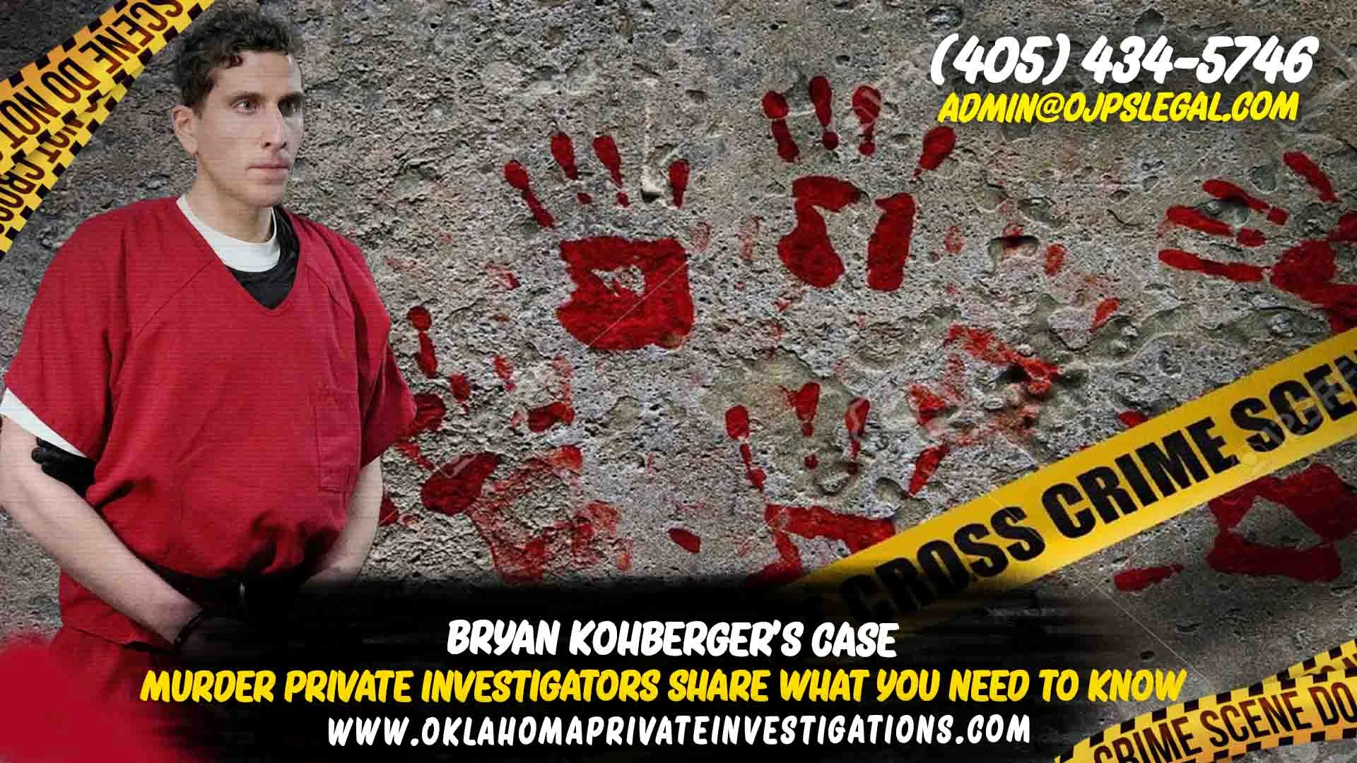 Bryan Kohberger’s Murder Case