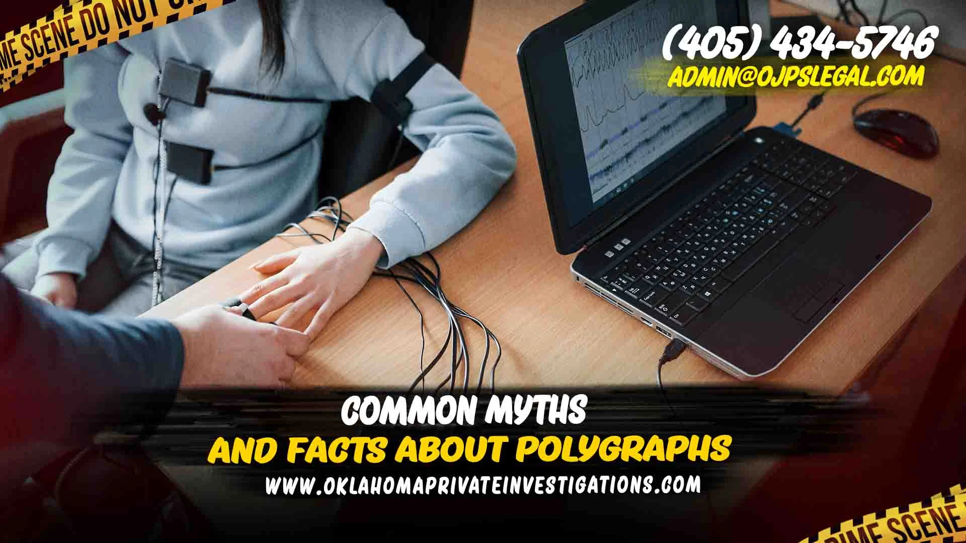 Common Myths About Polygraphs