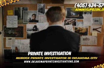 Murder Private Investigator in OKC